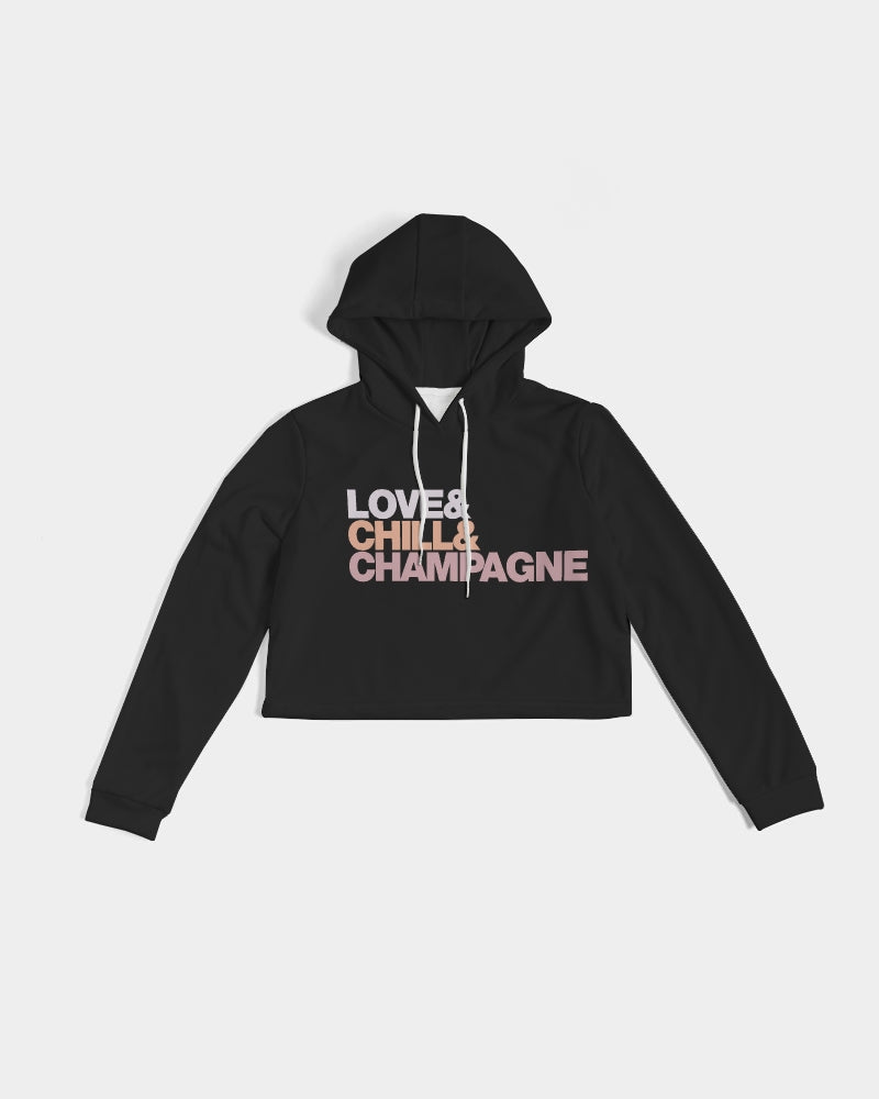 Love & Chill & Champagne Ladies Cropped Hoodie