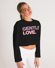 Load image into Gallery viewer, Gentle Love Ladies Cropped Sweatshirt
