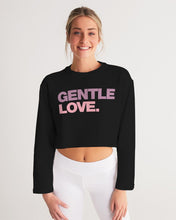 Load image into Gallery viewer, Gentle Love Ladies Cropped Sweatshirt
